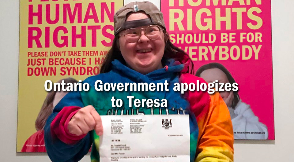 Ontario Government apologizes to Teresa Heartchild: 4 Signs of Change